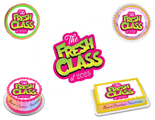 The Fresh Class Graduation Edible Image Frosting Sheet #4 (80+ sizes)